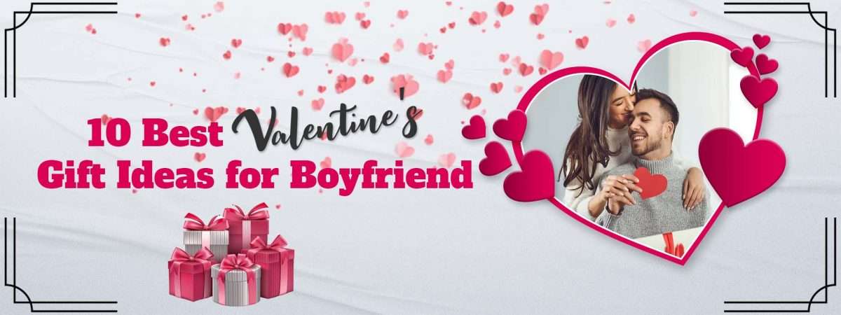 10 Best Valentine Gift Ideas for Boyfriend Online in Pakistan